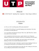 Ingles. Speaking Task: Assignment - Today, things are different