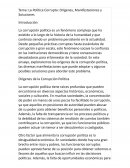 La Política Corrupta: Orígenes, Manifestaciones y Soluciones