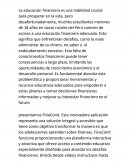 La educación financiera es una habilidad crucial para prosperar en la vida