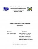 Impacto de las TIC en el quehacer educativo