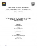 La presencia del estrés como limitante del desarrollo profesional en las organizaciones