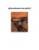 ¿Escuchaste ese grito?