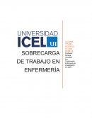 Sobrecarga de trabajo en enfermería