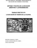 Trabajo Práctico Nº5 La educaciòn en tiempos de la colonia