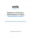 Caso práctico: Calidad y seguridad en la atención del paciente