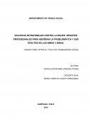 Violencia intrafamiliar contra la mujer: desafíos profesionales para abordar la problemática y sus efectos en los niños y niñas