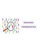 Muestreo probabilistico. Ventajas muestreo probabilístico