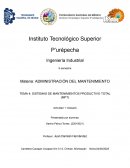 Sistemas de mantenimientos productivo total (MPT)