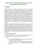 Impacto de la contaminación ambiental: Análisis integral del agua, suelo y aire