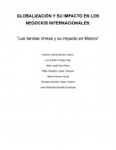 Globalización y su impacto en los negocios internacionales. Las tiendas chinas y su impacto en México