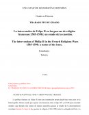 La intervención de Felipe II en las Guerras de Religión de Francia (1585-1598): un estado de la cuestión