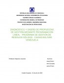 Diagnóstico y diseño de propuestas de gestión mediante programación lineal