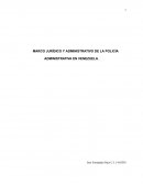 Marco jurídico y administrativo de la policía administrativa en Venezuela