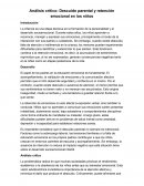 Análisis crítico: descuido parental y retención emocional en los niños