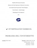 Investigacion sobre el problema del conocimiento