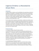 Urgencia climática: La necesidad de actuar ahora