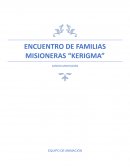 Alabanzas. Encuentro de familias misioneras “Kerigma” Cantos meditación