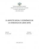 El aspecto social y económico de la Venezuela de 1830-1870