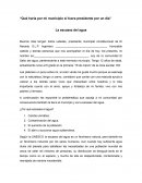 Qué haría por mi municipio si fuera presidente por un día