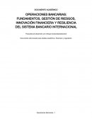 Operaciones bancarias: fundamentos, gestión de riesgos, innovación financiera y resiliencia del sistema bancario internacional