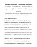 Investigación sobre fenómeno de apropiación del espacio público como expansión de espacio de trabajo y desarrollo económico por parte de trabajadores formales e informales .