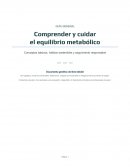 Guía general Comprender y cuidar el equilibrio metabólico