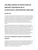 Conservación y administración adecuada de la insulina