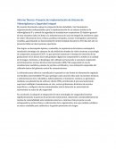 Informe técnico: Proyecto de implementación de sistema de videovigilancia y seguridad integral